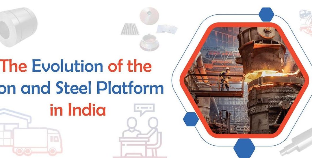 The Evolution of the Indian Iron and Steel Industry
